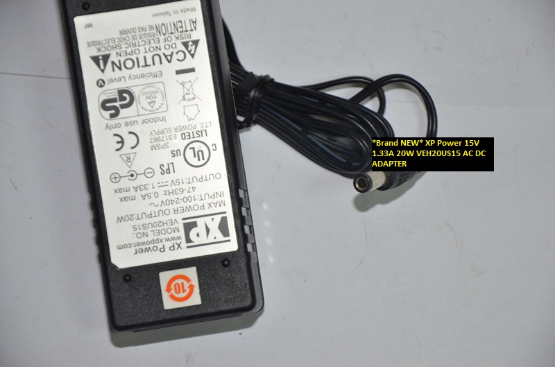 *Brand NEW* 15V 1.33A 20W AC DC ADAPTER 5.5*2.5 XP Power VEH20US15 - Click Image to Close